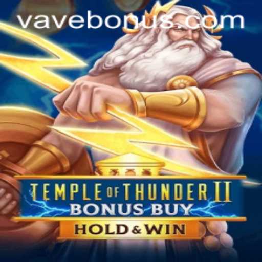 Discover the Exciting World of TempleofThunderIIBonusBuy