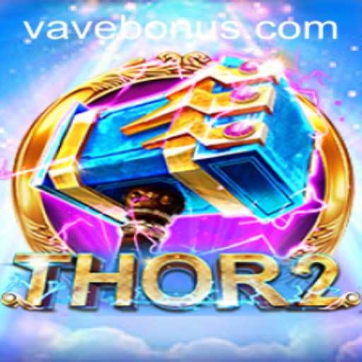 Thor2: The Epic Gaming Experience with Vave